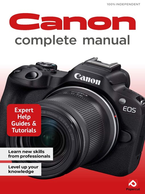 Title details for Canon Photography The Complete Manual by Papercut Limited - Available